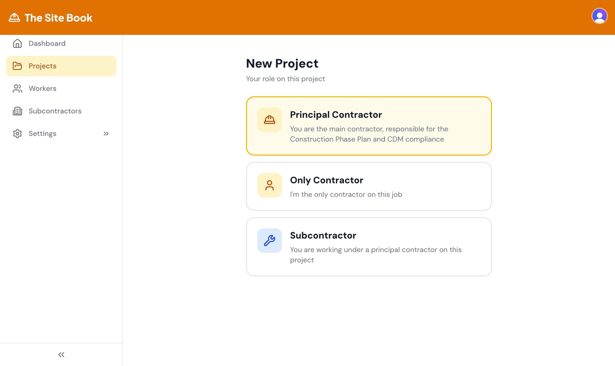 The Site Book new project role selection screen showing Principal Contractor, Only Contractor, and Subcontractor options